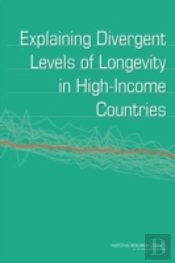 Explaining Divergent Levels Of Longevity In High-Income Countries