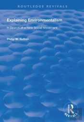 Explaining Environmentalism