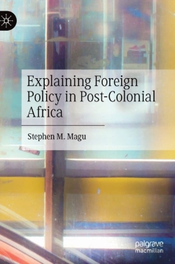 Bertrand.pt - Explaining Foreign Policy In Post-Colonial Africa