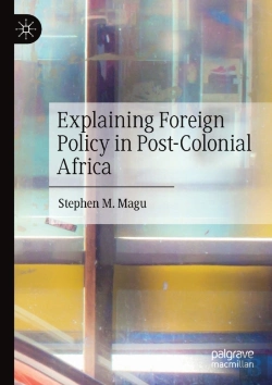 Bertrand.pt - Explaining Foreign Policy In Post-Colonial Africa