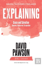Explaining Grace And Salvation