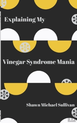 Bertrand.pt - Explaining My Vinegar Syndrome Mania