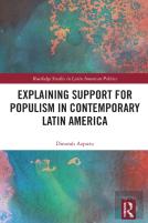 Explaining Support For Populism In Contemporary Latin America