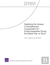 Explaining The Increase In Unemployment Compensation For Ex-Servicemembers During The Global War On Terror