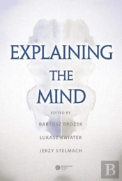 Explaining The Mind