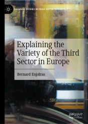 Explaining The Variety Of The Third Sector In Europe