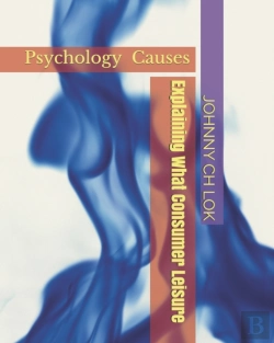 Bertrand.pt - Explaining What Consumer Leisure Psychology Causes