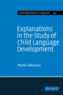 Explanations In The Study Of Child Language Development