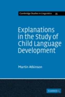 Bertrand.pt - Explanations In The Study Of Child Language Development