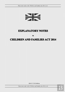 Bertrand.pt - Explanatory Notes To Children And Families Act 2014