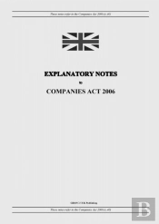 Explanatory Notes To Companies Act 2006