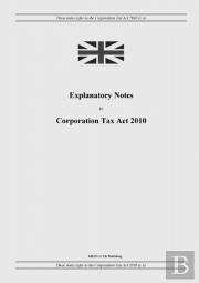 Explanatory Notes To Corporation Tax Act 2010