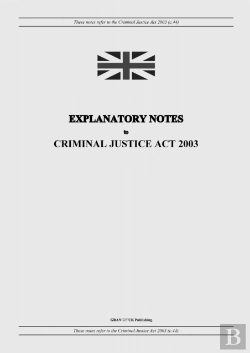 Bertrand.pt - Explanatory Notes To Criminal Justice Act 2003