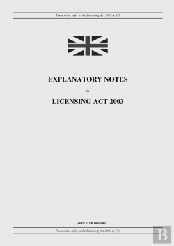 Bertrand.pt - Explanatory Notes To Licensing Act 2003