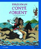 Explica'M Un Conte D'Orient
