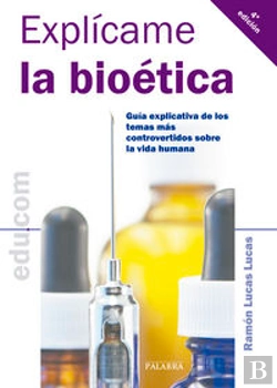 Bertrand.pt - Explícame La Bioética