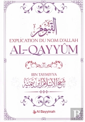 Explication Du Nom D'Allah Al-Qayyûm