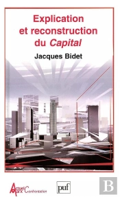 Explication Et Reconstruction Du  Capital