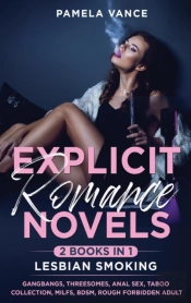Explicit Romance Novels (2 Books In 1)