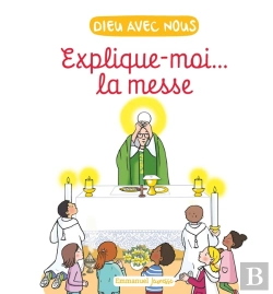 Bertrand.pt - Explique-Moi... La Messe