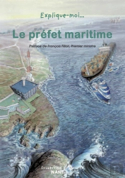 Bertrand.pt - Explique-Moi... Tome 77 : Le Préfet De Marine