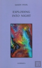 Exploding Into Night