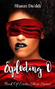 Exploding ''O''