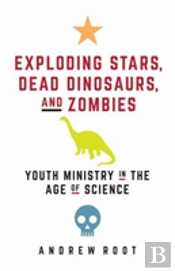 Exploding Stars, Dead Dinosaurs, And Zombies