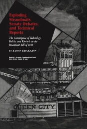 Exploding Steamboats, Senate Debates, And Technical Reports