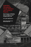 Exploding Steamboats, Senate Debates, And Technical Reports