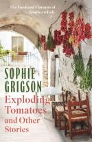 Exploding Tomatoes And Other Stories