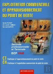 Exploitation Commerciale Et Approvisionnement Du Point De Vente ; Bep Vam