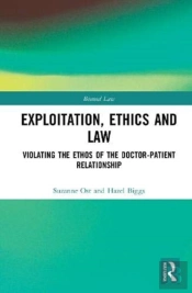 Exploitation, Ethics And Law