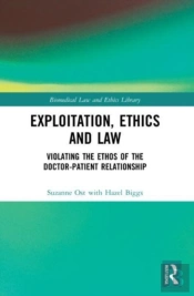 Exploitation, Ethics And Law