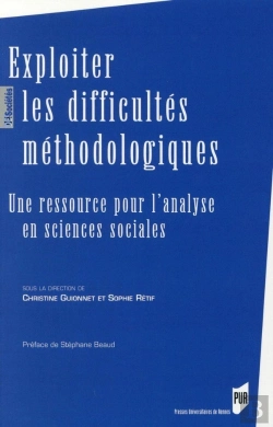 Bertrand.pt - Exploiter Les Difficultés Méthodologiques : Une Ressource Pour L'Analyse En Sciences Sociales