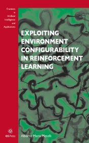 Exploiting Environment Configurability In Reinforcement Learning