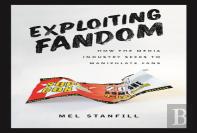 Exploiting Fandom