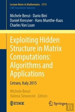Bertrand.pt - Exploiting Hidden Structure In Matrix Computations: Algorithms And Applications