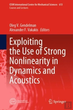 Bertrand.pt - Exploiting The Use Of Strong Nonlinearity In Dynamics And Acoustics