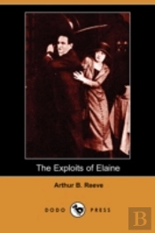 Exploits Of Elaine (Dodo Press)