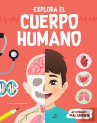 Explora El Cuerpo Humano