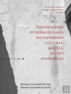 Bertrand.pt - Exploraciones Interdisciplinares Del Patrimonio Cultural: Riqueza, Retos Y Reson