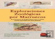 Exploraciones Zoologicas Por Marruecos