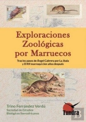 Exploraciones Zoologicas Por Marruecos