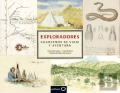 Exploradores. Cuadernos De Viaje Y Aventura
