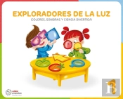 Exploradores De La Luz (¡Colores, Sombras Y Ciencia Divertida!)