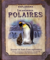 Explorama ; Les Animaux Polaires