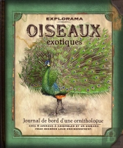 Explorama - Les Oiseaux Exotiques