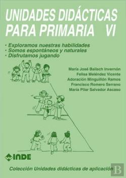 Bertrand.pt - Exploramos Nuestras Habilidades. Somos Espontáneos Y Naturales. Disfrutamos Jugando. Unidades Didáct