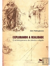 Explorando a Realidade: o Entrelaçamento de Ciência e Religião